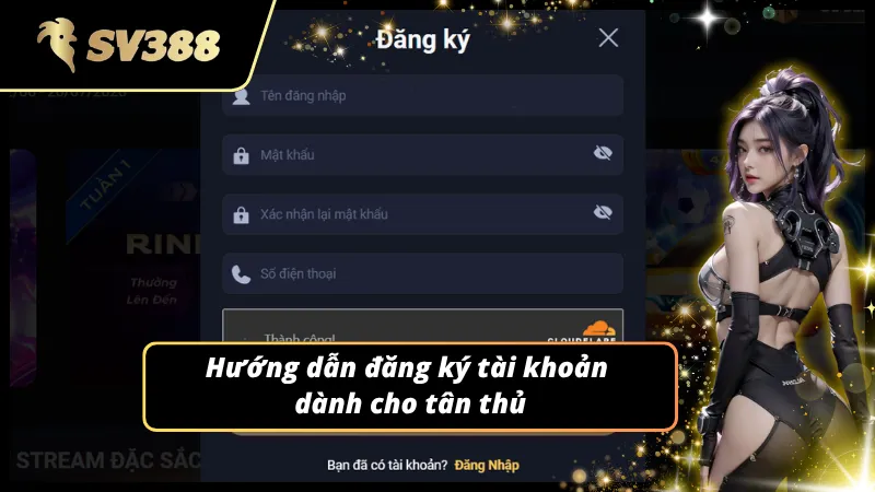 Hướng dẫn đăng ký và khám phá dành cho tân thủ