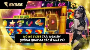 Nổ hũ SV388