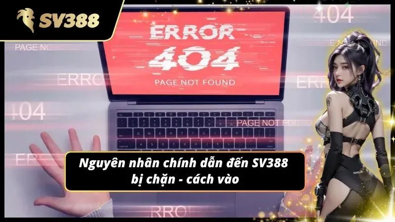 Tại sao người chơi cần tìm kiếm cách vào khi bị chặn